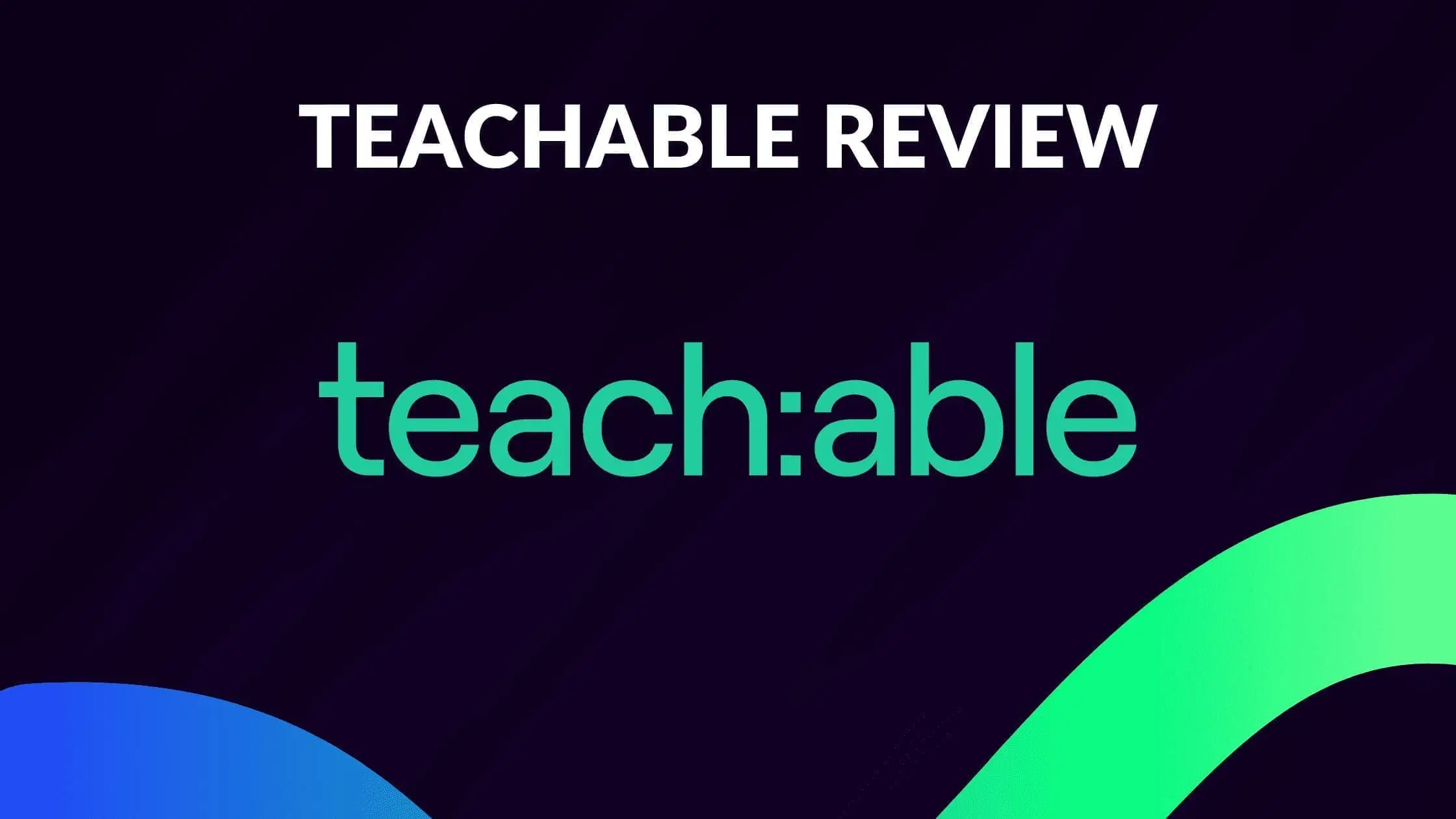 Empower Your Teaching Journey: How Teachable Can Elevate Your Educational Impact.